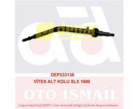 VİTES ALT KOLU SLX 1600