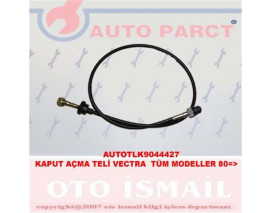 x KAPUT AÇMA TELİ VECTRA TÜM MODELLER 80